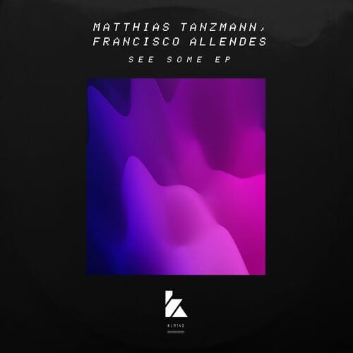 image cover: Matthias Tanzmann - See Some EP on Kaluki Musik