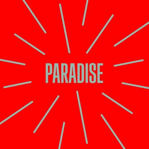 Release Cover: Paradise Download Free on Electrobuzz