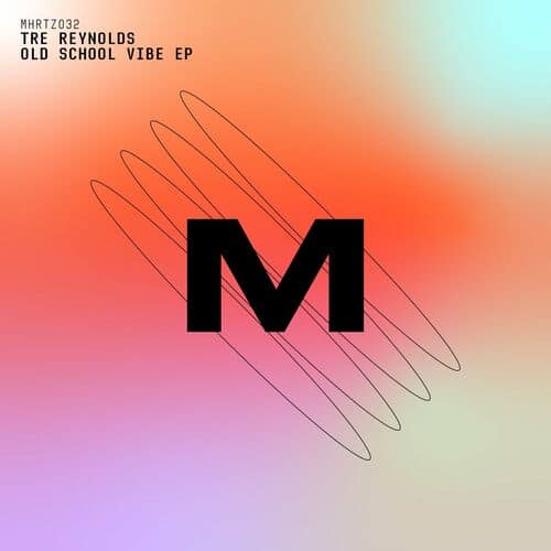 image cover: Tre Reynolds - Old School Vibe EP on MicroHertz