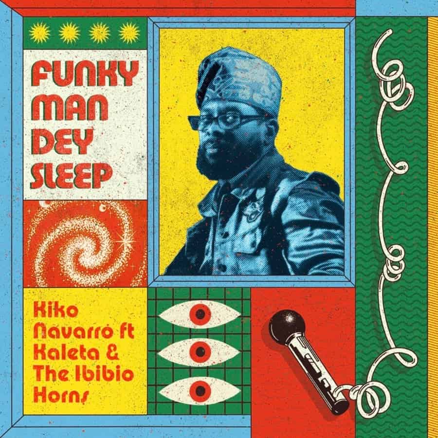 Release Cover: Funky Man Dey Sleep Download Free on Electrobuzz