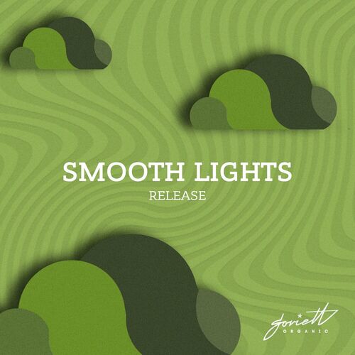 image cover: Smooth Lights - Release on Soviett Organic