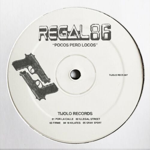 image cover: Regal86 - Pocos Pero Locos on Tijolo Records