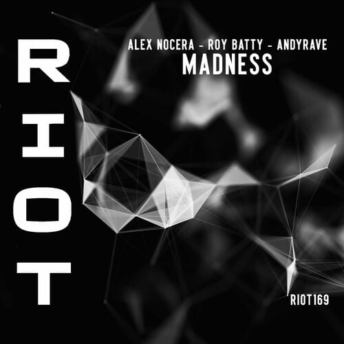 image cover: Alex Nocera - Madness on Riot Recordings