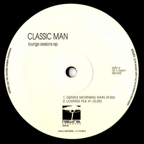 image cover: Classic Man - Lounge Sessions EP on Natural Resource