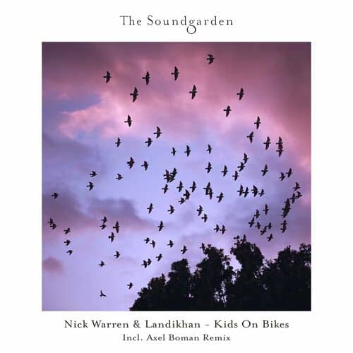 image cover: Nick Warren - Kids On Bikes on The Soundgarden