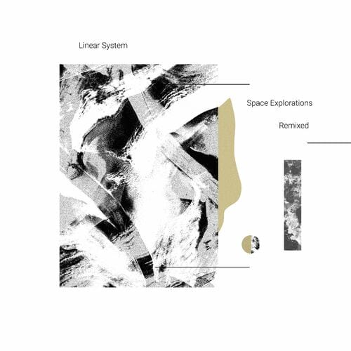 image cover: Linear System - Space Explorations - Remixed on Edit Select