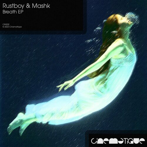 image cover: Rustboy - Breath EP on Cinematique