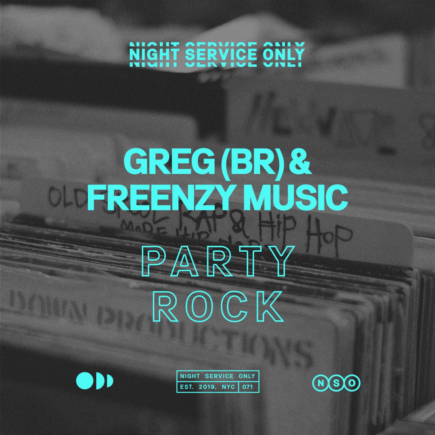 image cover: Freenzy Music, GREG (BR) - Party Rock on Night Service Only (NSO)