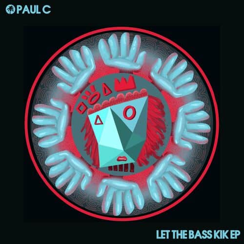 image cover: Paul C - Let The Bass Kik EP on Hot Creations