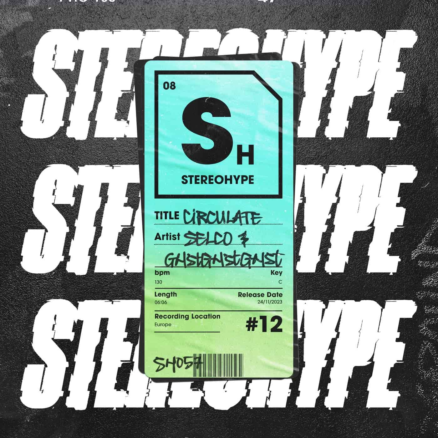 image cover: GHSTGHSTGHST, SELCO (BE) - Circulate (Extended Mix) on STEREOHYPE