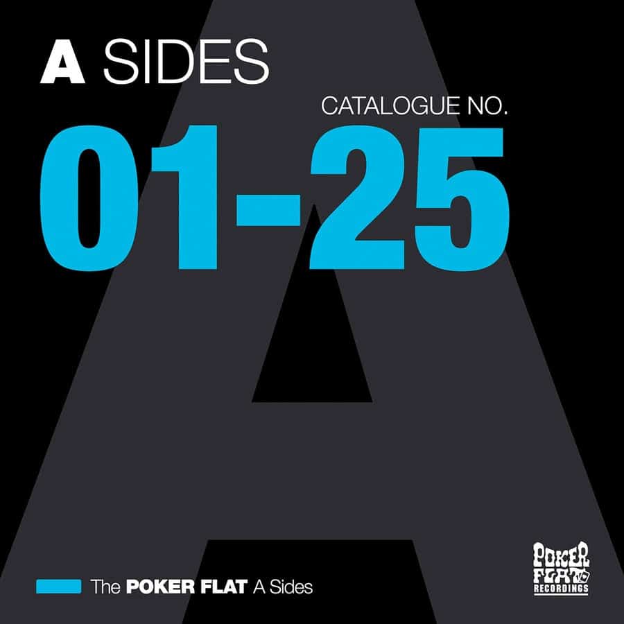 image cover: Various Artists - The Poker Flat A Sides: Chapter One (The Best of Catalogue 01-25) on Poker Flat Recordings