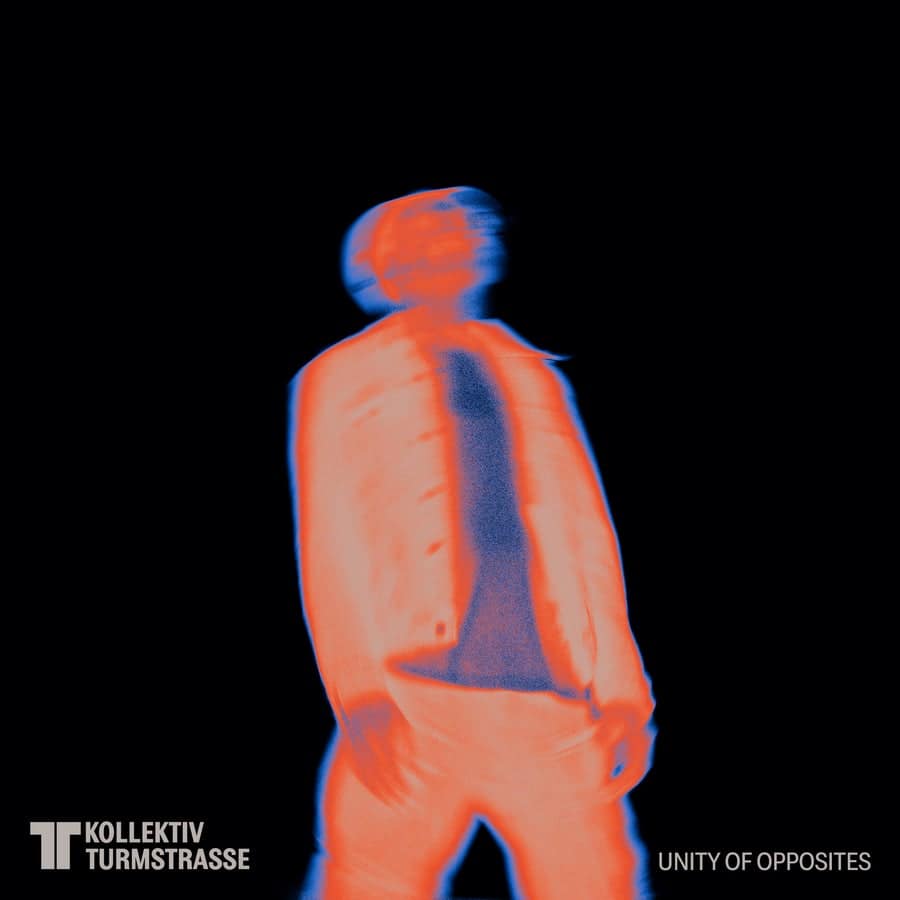 image cover: Kollektiv Turmstrasse - Unity of Opposites on Not Sorry Music