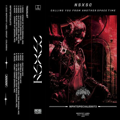 image cover: NSXSC - Calling You From Another Space Time on Mephyst