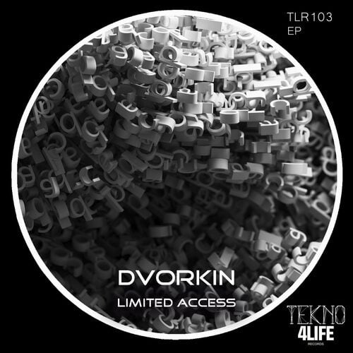 image cover: Dvorkin - Limited Access on Tekno4Life Records