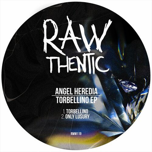 image cover: Angel Heredia - Torbellino EP on Rawthentic