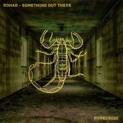 image cover: Rohar - Something Out There on Ro Recs