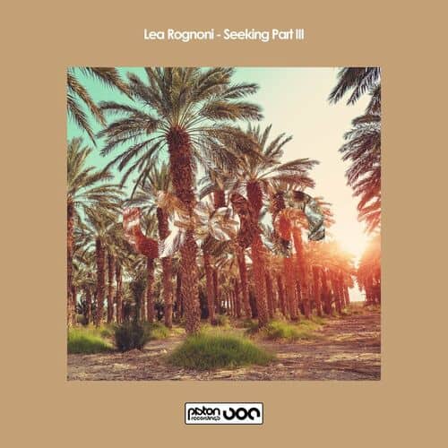 image cover: Lea Rognoni - Seeking Part III on Piston Recordings