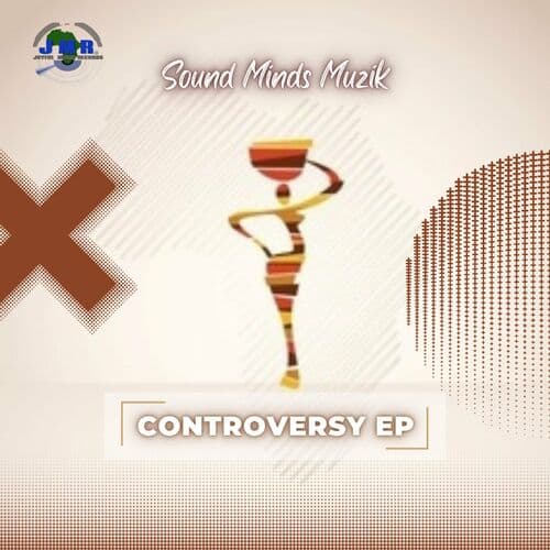 image cover: Sound minds Muzik - Controversy on Joyful Music Records (Pty) Ltd