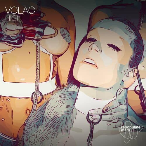 image cover: Volac - High on Repopulate Mars