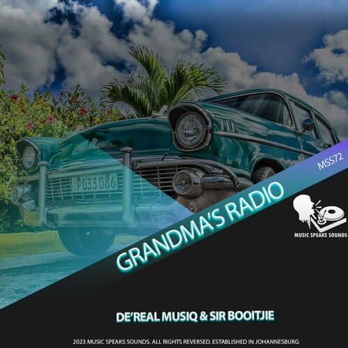 image cover: De'Real Musiq - Grandma's Radio on Music Speaks Sounds