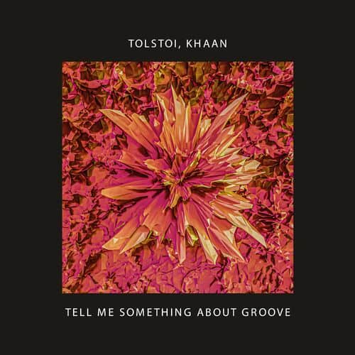 image cover: Tolstoi - Tell Me Something About Groove on Straight AHEAD MUSIC