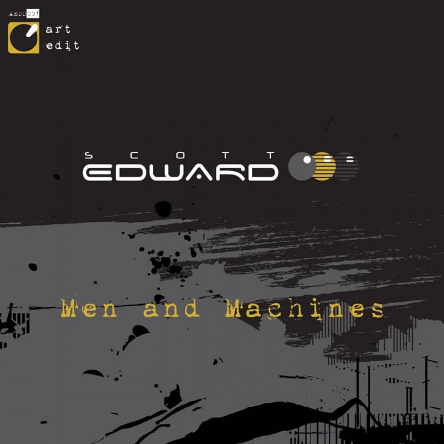 image cover: Scott Edward - Men and Machines on Art Edit