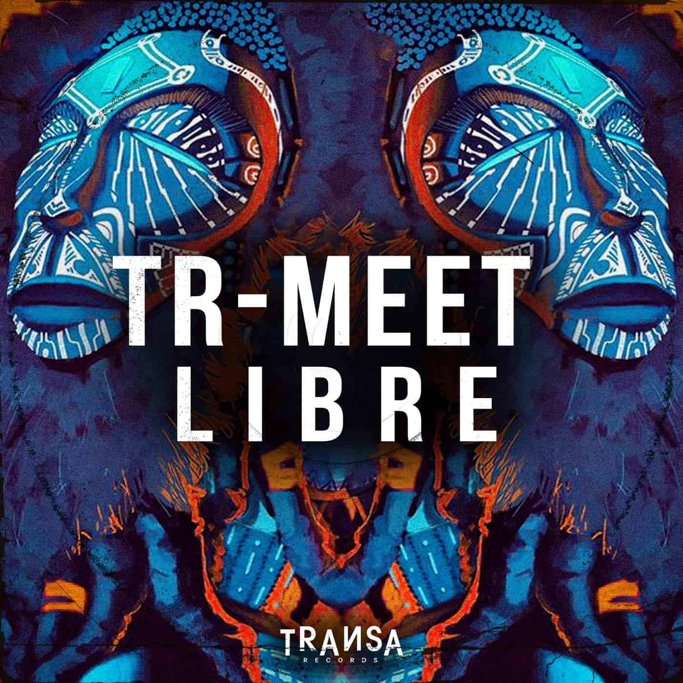 image cover: TR-MEET - Libre on TRANSA RECORDS