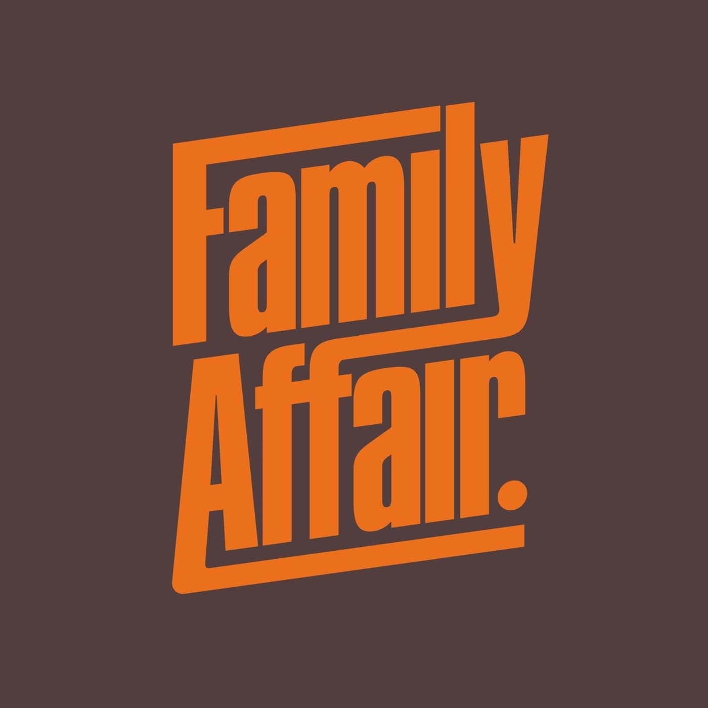 Release Cover: Family Affair Download Free on Electrobuzz