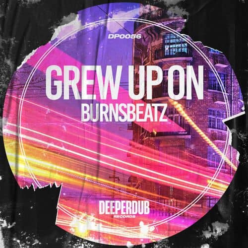 image cover: Burnsbeatz - Grew Up On on deeperdub
