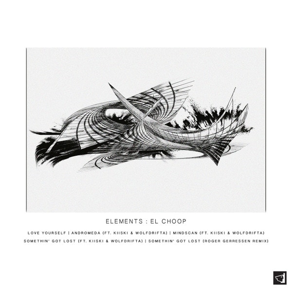 image cover: El Choop , Wolfdrifta , Kiiski- Elements : El Choop on Berg Audio