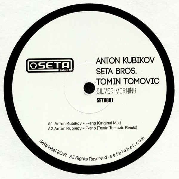 image cover: Anton Kubikov / Seta Bros. - Silver Morning on Seta Label
