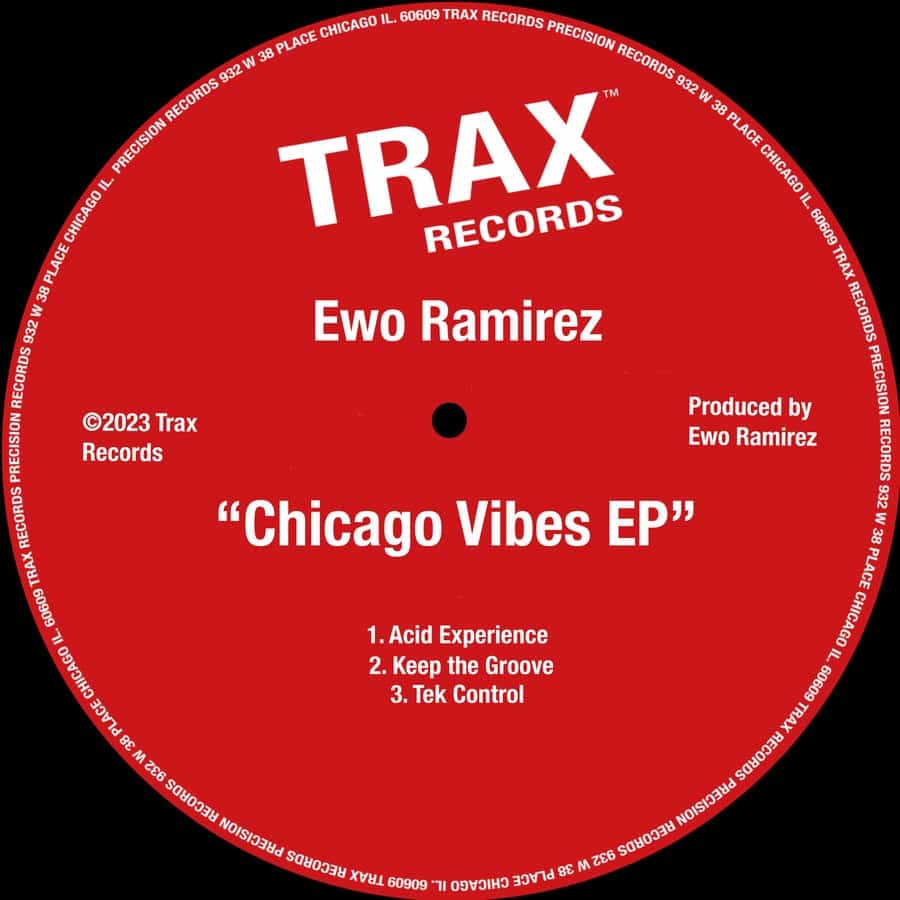 image cover: Ewo Ramirez - Chicago Vibes on Trax Records