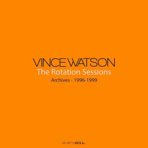 Release Cover: Archives : The Rotation Sessions Download Free on Electrobuzz