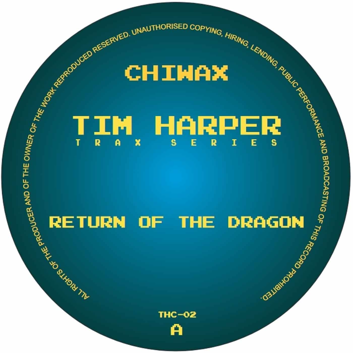 image cover: Tim Harper - Return Of The Dragon on Chiwax
