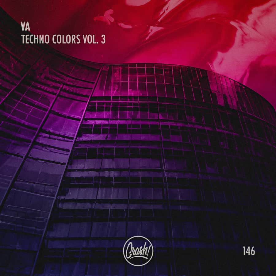 image cover: VA - Techno Colors Vol.3 on Crash!