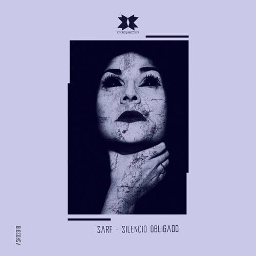 image cover: Sarf - Silencio Obligado on Analog Section Records