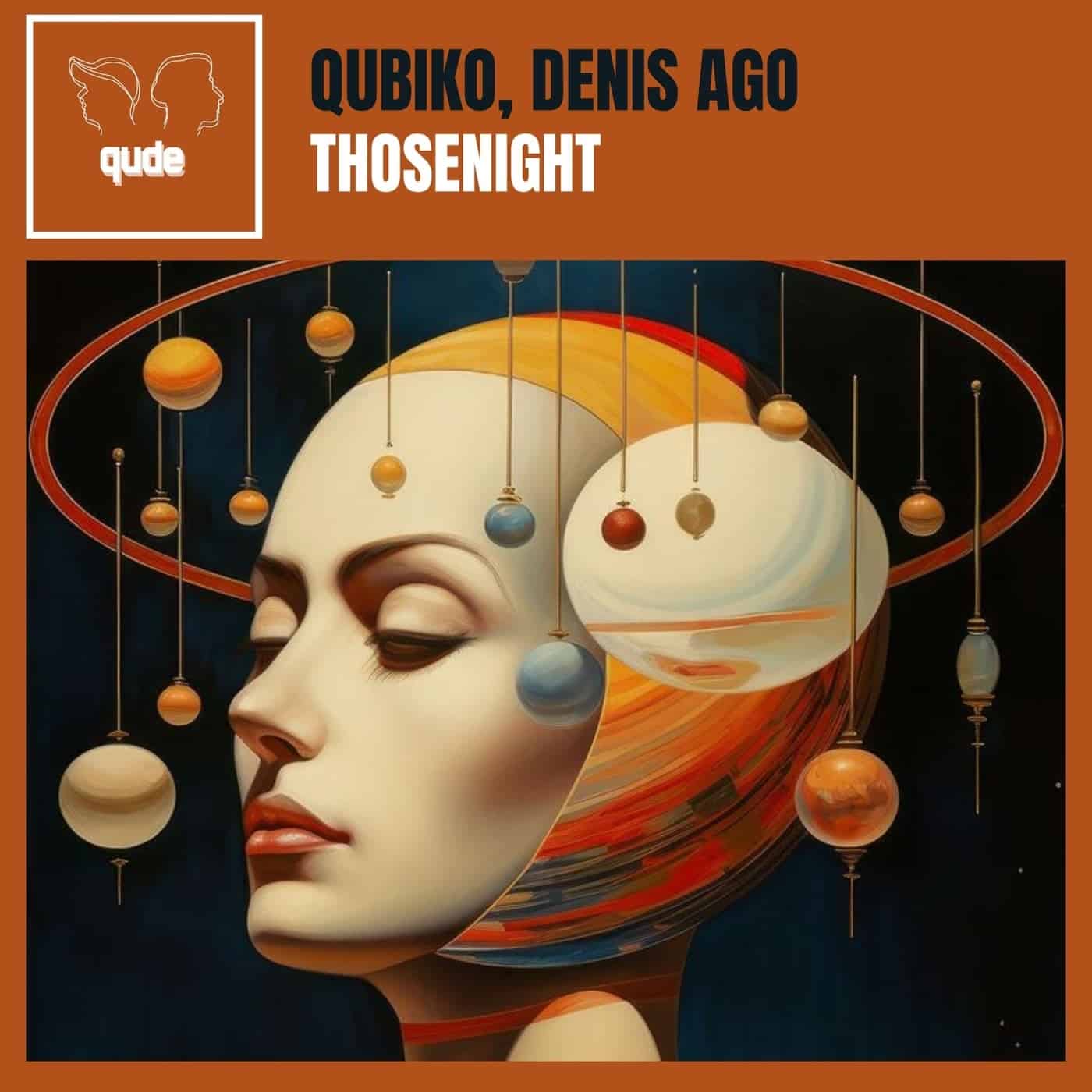 image cover: Qubiko, Denis Ago - Thosenight on qude