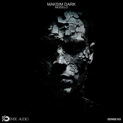 image cover: Maksim Dark - Modelo on DENSE AUDIO
