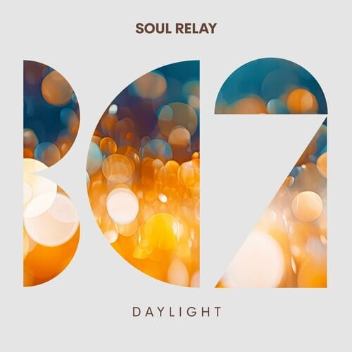 image cover: Soul Relay - Daylight on BC2