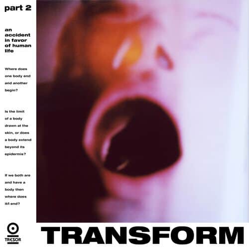 Release Cover: Transform Pt. 2, An Accident In Favor Of Human Life Download Free on Electrobuzz