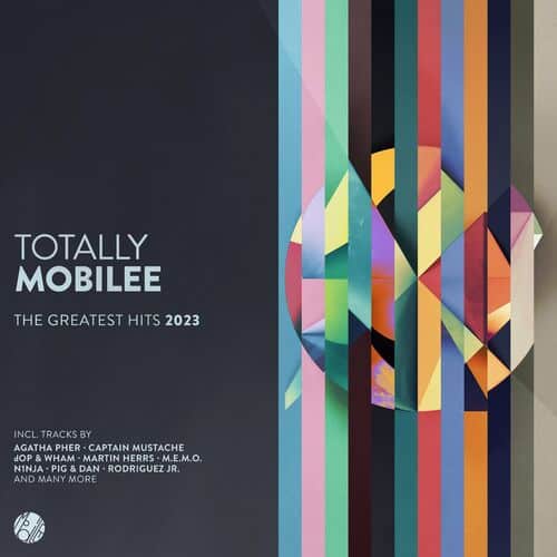 image cover: Various Artists - Totally Mobilee - The Greatest Hits 2023 on Mobilee Records
