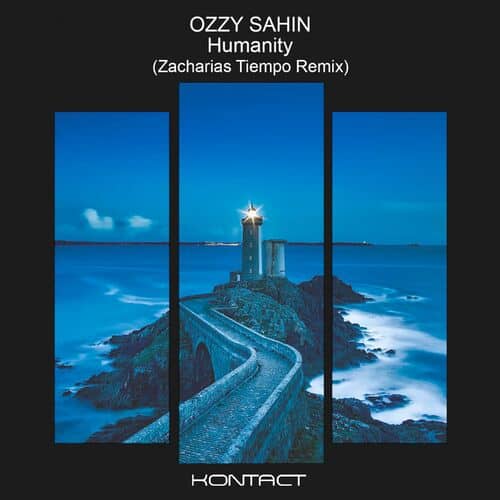 image cover: Ozzy Sahin - Humanity (Zacharias Tiempo Remix) on Kontact
