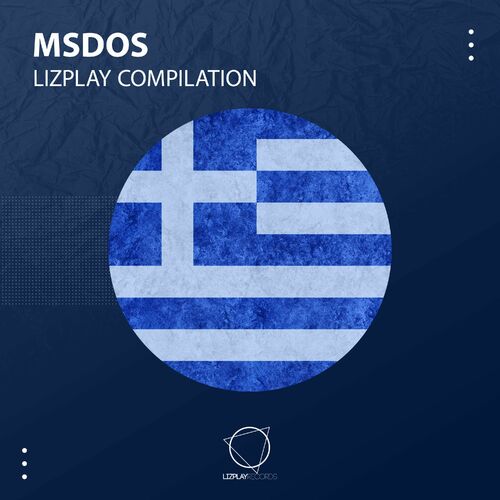 image cover: MSdoS - Lizplay Compilation on Lizplay Records