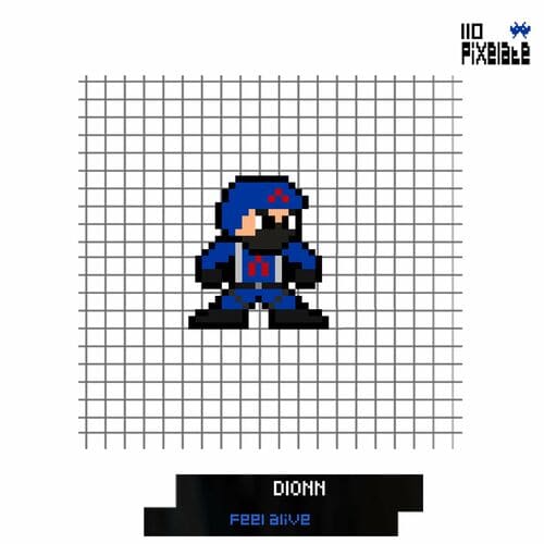 image cover: Dionn - Feel Alive on Pixelate