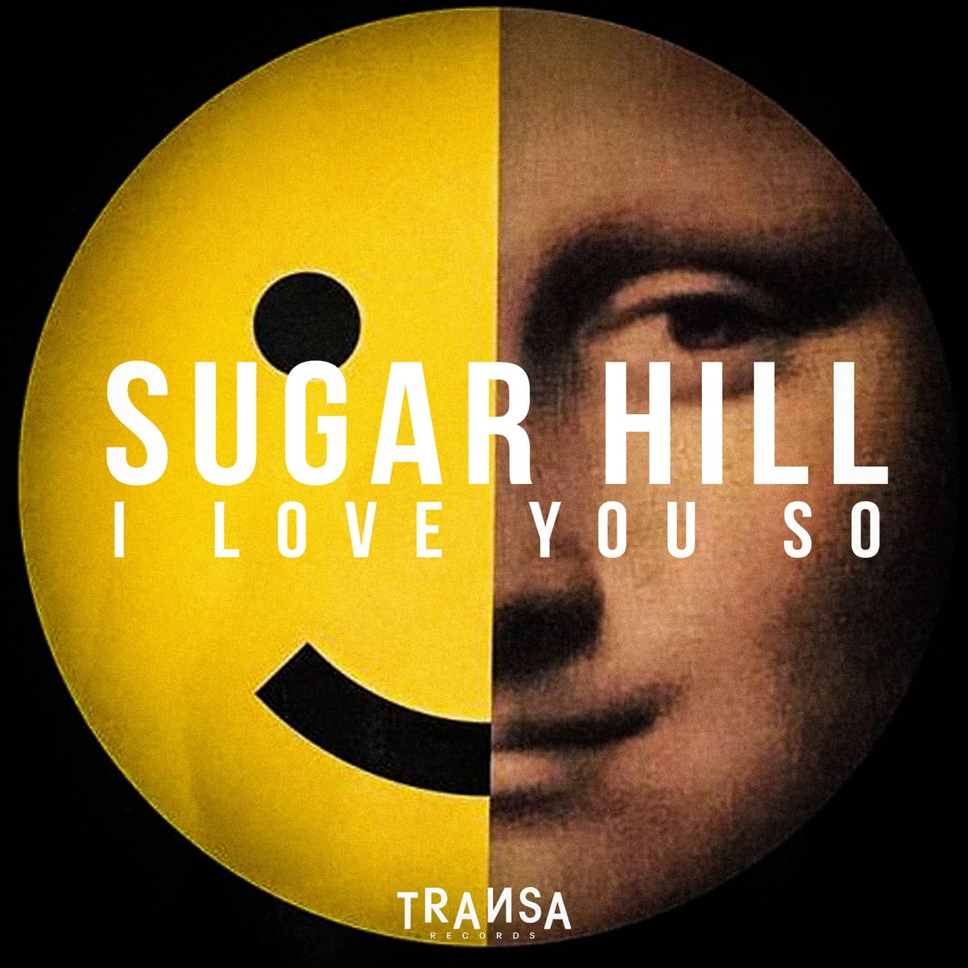 image cover: Sugar Hill - I Love You So on TRANSA RECORDS