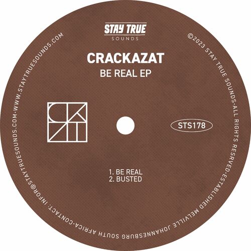 image cover: Crackazat - Be Real EP on Stay True Sounds (Defected)