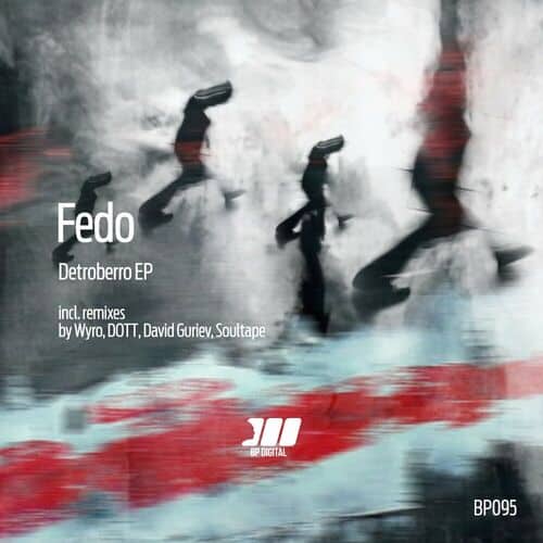 image cover: Fedo - Detroberro on BP Digital