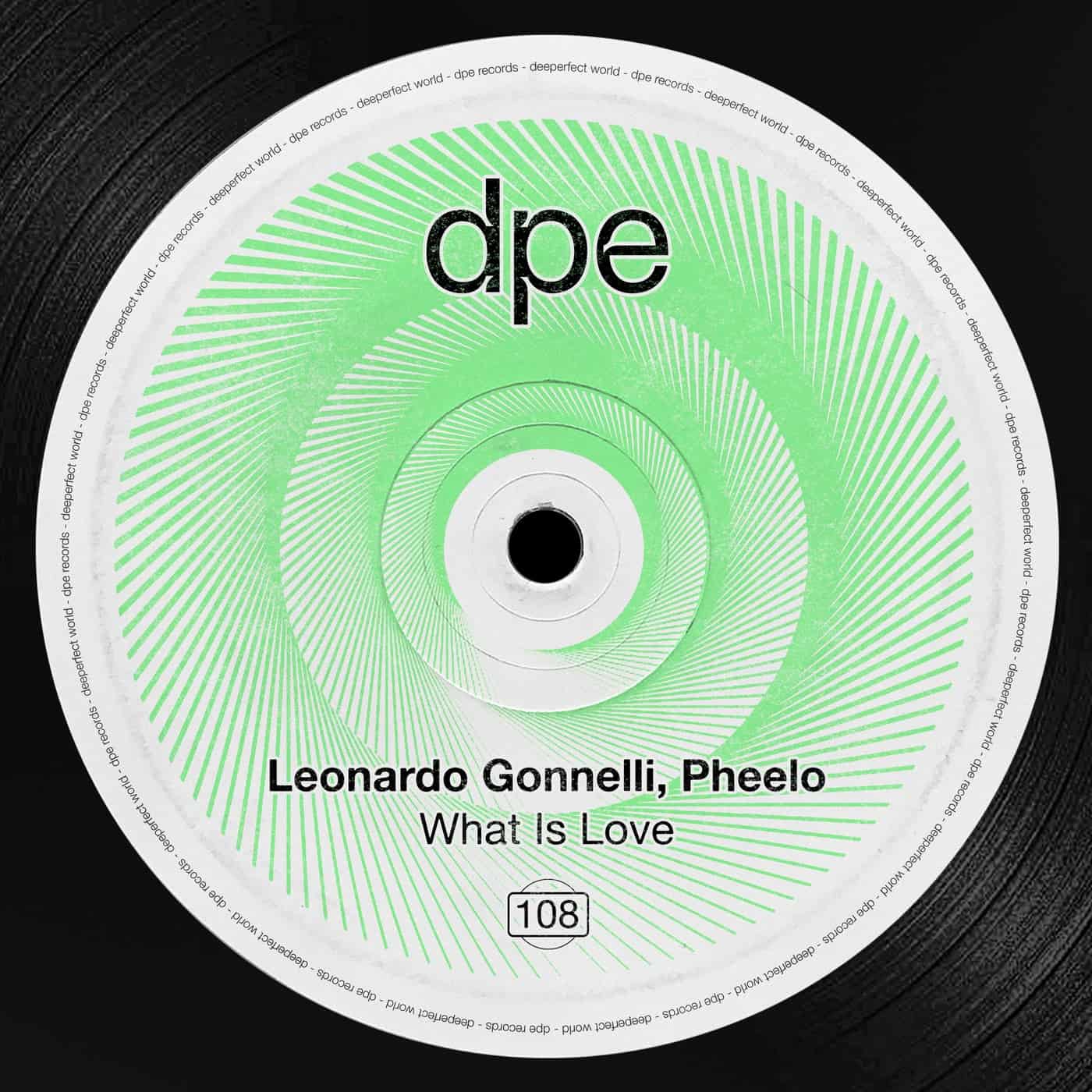 image cover: Leonardo Gonnelli, Pheelo - What Is Love on DPE