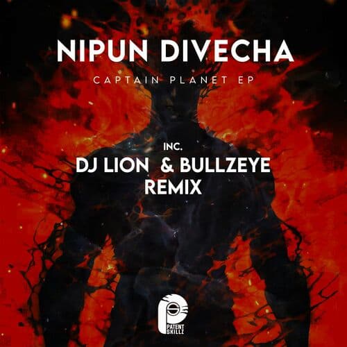 image cover: Nipun Divecha - Captain Planet on Patent Skillz