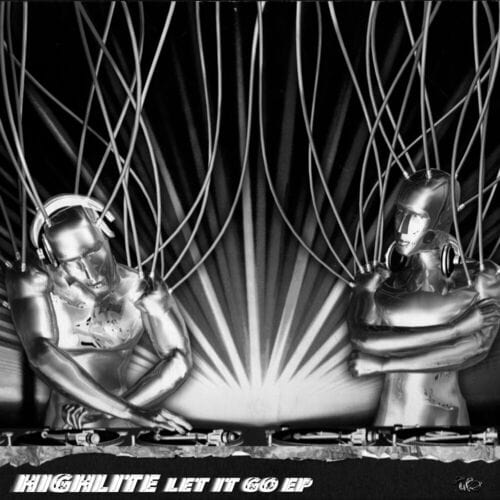 image cover: Highlite - Let it go EP on UFO Sound